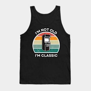 I'm not old, I'm Classic | Arcade | Retro Hardware | Vintage Sunset | Grayscale | '80s '90s Video Gaming Tank Top